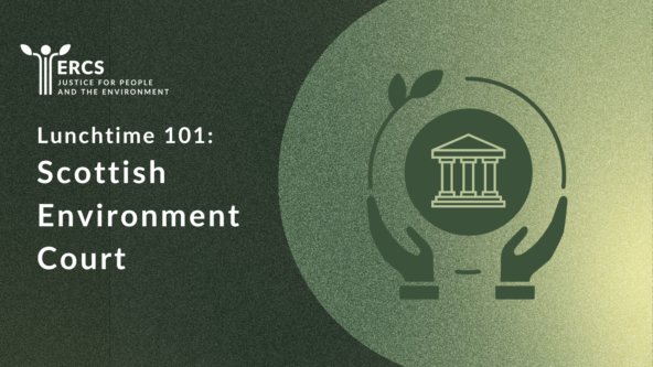 On a green background, two hands holding up a circle with a courthouse icon to symbolise a Scottish Environment Court. On the left, the title 'Lunchtime 101: Scottish Environment Court'.